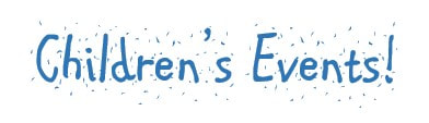 Graphic with confetti and phrase children's events